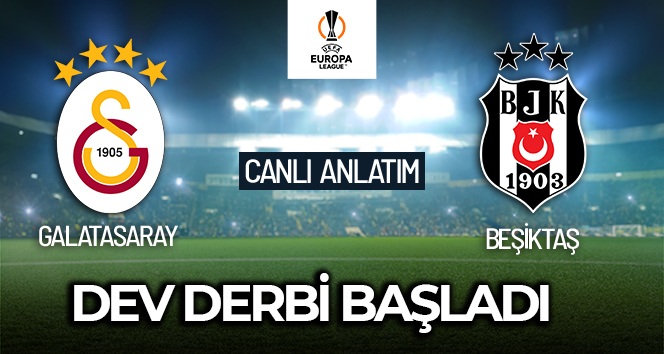 Galatasaray-Beşiktaş Canlı Anlatım