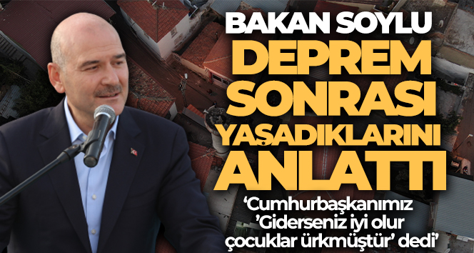 İçişleri Bakanı Soylu: ‘Dünyanın hiçbir yerini yalnız bırakmayan büyük bir milletin evlatlarıyız’