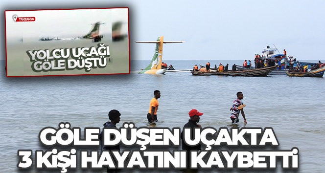 Tanzanya’da göle düşen yolcu uçağında 3 kişi öldü