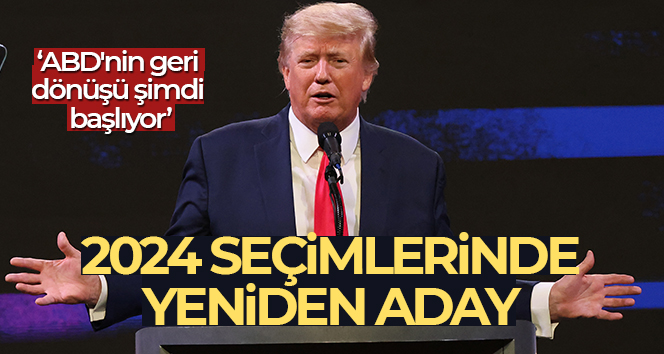 Trump, 2024 seçimlerinde yeniden aday