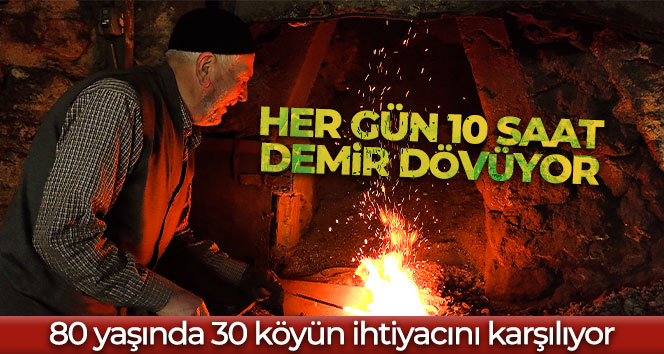 80 yaşında 30 köyün tarım aleti ihtiyacını karşılıyor