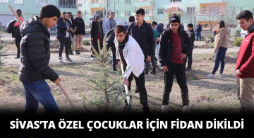 Her Bir Özel Öğrenci İçin Bir Fidan Dikildi