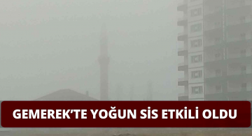 Gemerek’te Sisten Göz Gözü Görmedi