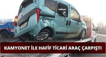 Hayvan Yüklü Kamyonet ile Hafif Ticari Aracın Çarpışmasında 5 Yaralı Var