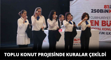 Sivas’ta TOKİ Kuraları Çekildi