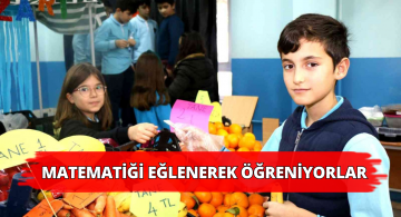 Matematik Pazarında Eğlenerek Öğreniyorlar