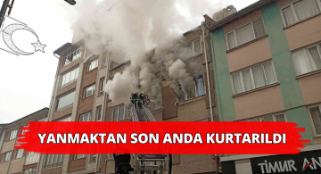 Yangından Son Anda Kurtuldu
