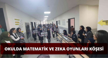 İHL’de Matematik ve Zeka Oyunları Köşesi Yapıldı