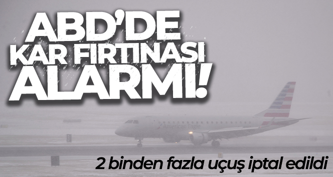 ABD’de 2 binden fazla uçuş kar fırtınası nedeniyle iptal edildi