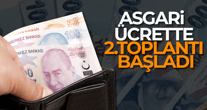 Asgari ücrette ikinci toplantı başladı