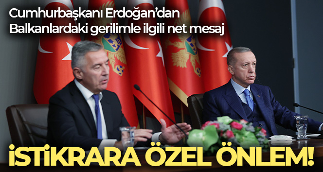 Cumhurbaşkanı Erdoğan: ‘Karadağ’daki Türk yatırımlarının toplamı 67 milyon doları aştı’