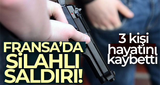 Paris’teki silahlı saldırıda ölü sayısı 3’e yükseldi