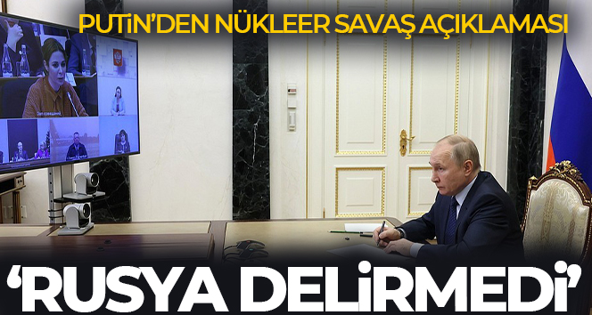 Putin: ‘Rusya yalnızca düşman saldırısına yanıt vermek için nükleer silah kullanır’