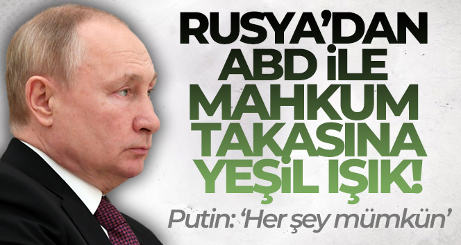 Rusya Devlet Başkanı Putin: ‘ABD ile yeni mahkum takası mümkün’