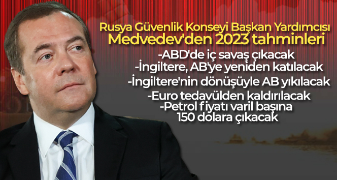 Rusya Güvenlik Konseyi Başkan Yardımcısı Medvedev’den 2023 tahminleri: ‘ABD’de iç savaş çıkacak’