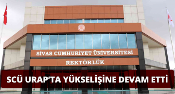 Sivas Cumhuriyet Üniversitesi Yükselişe Devam Ediyor