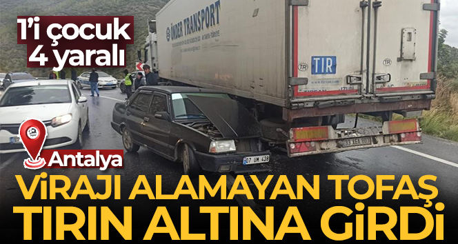 Virajı alamayan TOFAŞ, tırın altına girdi: 1’i çocuk 4 yaralı