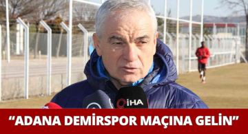 Çalımbay’dan Adana Demirspor Maçına Gelin Çağrısı