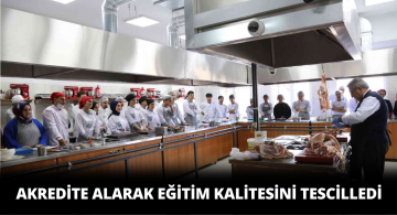 Akredite Alarak Eğitim Kalitesini Tescilledi