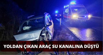 Su Kanalına Düşen Araç’ta 3 Kişi Yaralandı