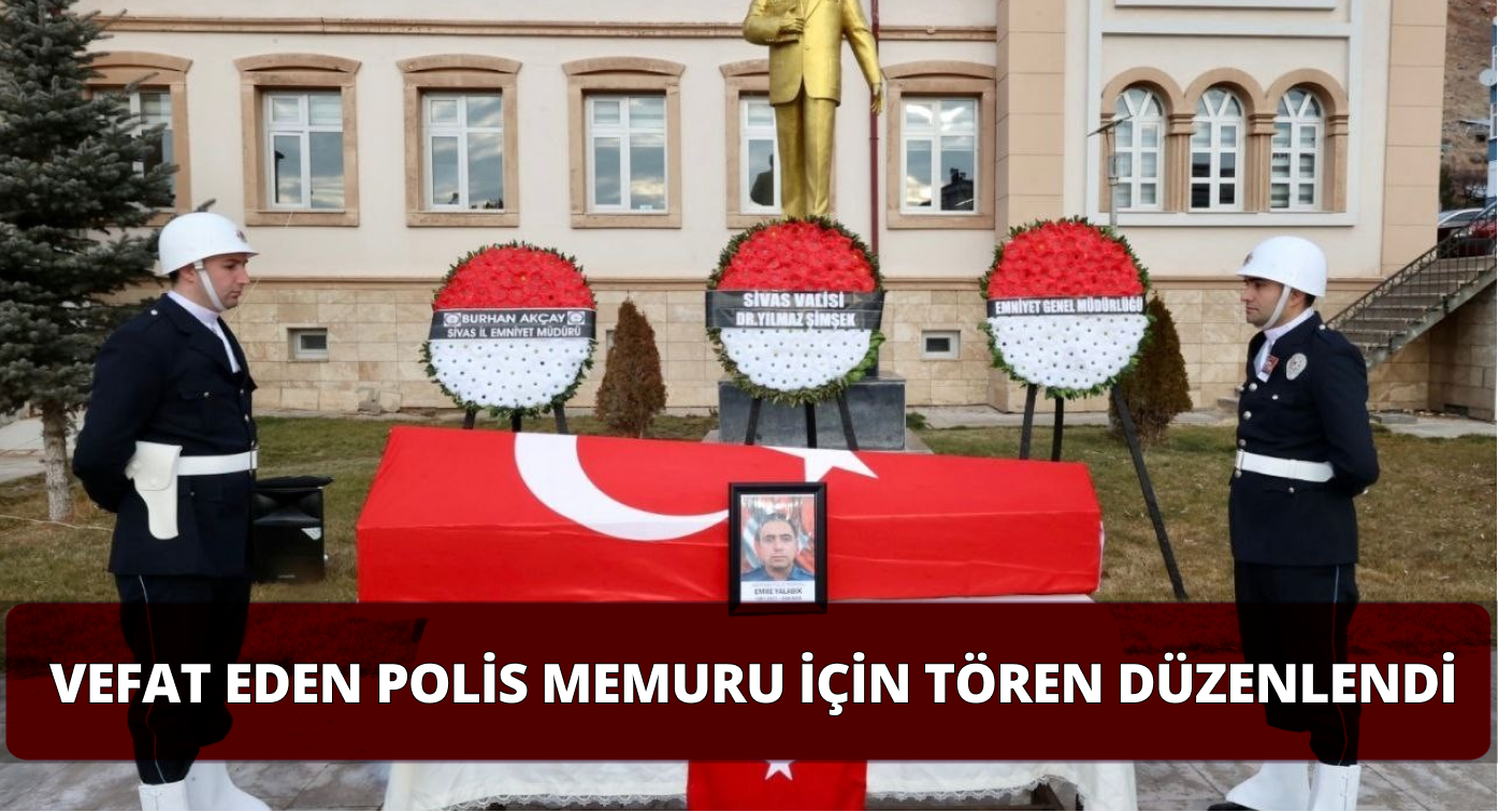 Kalp Krizi Geçirerek Vefat Eden Polis Memuru Toprağa Verildi