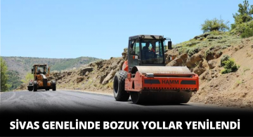 Sivas İl Genelinde Bozuk Yollar Bir Bir Yenilendi