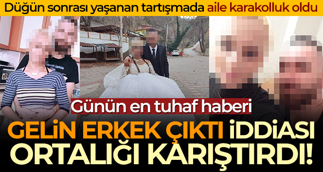 Aydın’da ilginç olay: ‘Gelin erkek çıktı’ iddiası ortalığı karıştırdı