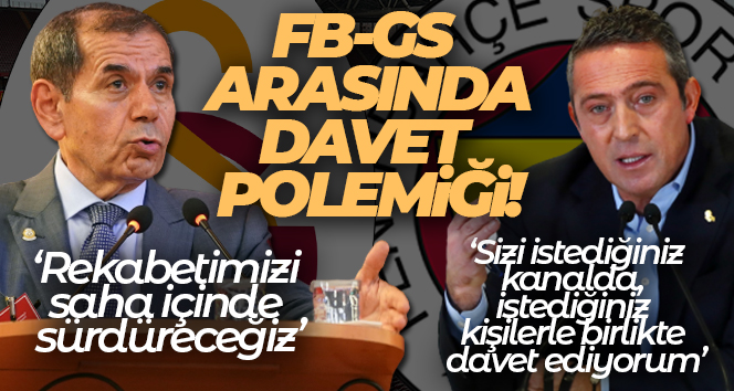 Fenerbahçe Başkanı Ali Koç’un çağrısına Dursun Özbek’ten cevap!