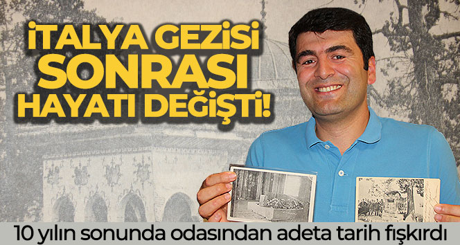 İtalya gezisi sonrası tüm hayatı değişti