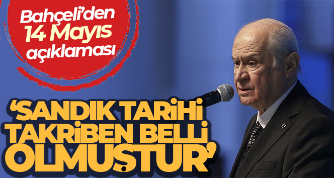 MHP Lideri Bahçeli: ’14 Mayıs 2023’ü temel aldığımızda seçimlere 114 gün kalmıştır’