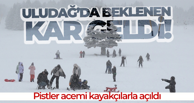 Uludağ’da beklenen kar…35 santimetreye ulaştı