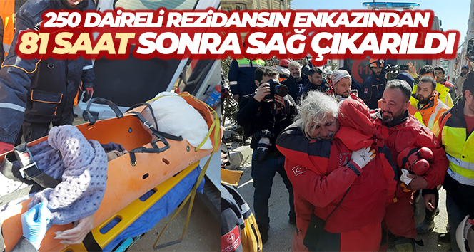 250 daireli rezidansın enkazından 81 saat sonra sağ çıkarıldı