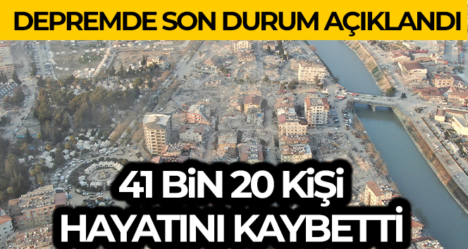 AFAD: ‘Depremde 41 bin 20 vatandaşımız hayatını kaybetti’
