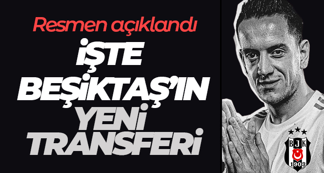 Amir Hadziahmetovic resmen Beşiktaş’ta