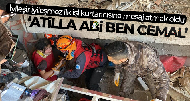 ‘Atilla abi ben Cemal’ … O mesaj mutluluktan ağlattı