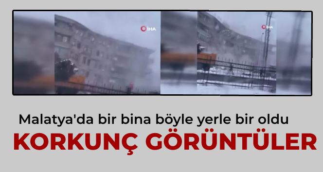 Hekimhan’da binanın yıkılma anı cep telefonu kamerasında