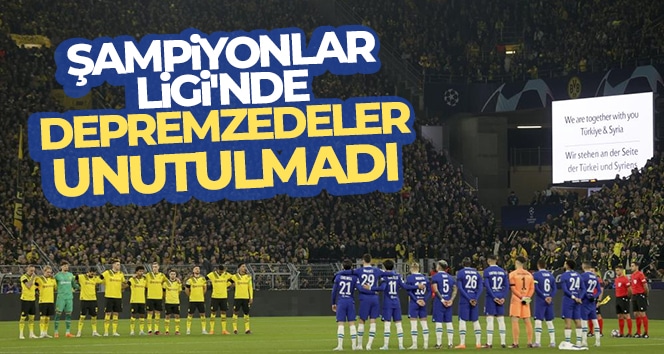 Şampiyonlar Ligi’nde depremzedeler unutulmadı