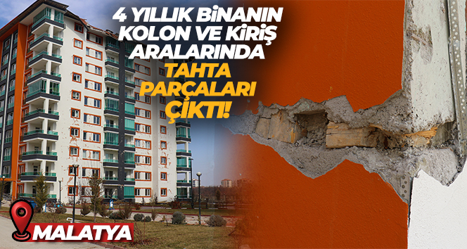4 yıllık binanın kolon ve kiriş aralarında tahta parçaları çıktı