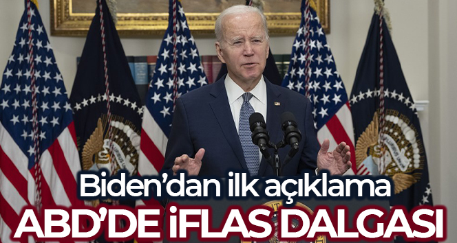 Biden: ‘Her ABD vatandaşı ihtiyaç duyduğu anda mevduatlarının ödeneceğinden emin olmalı’