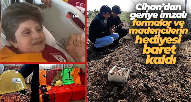 Cihan’dan geriye imzalı formalar ve madencilerin hediyesi baret kaldı