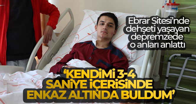 Ebrar Sitesi’nde dehşeti yaşayan depremzede o anları anlattı: ‘Kendimi 3-4 saniye içerisinde enkaz altında buldum’