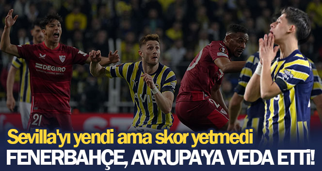 Galibiyet yetmedi! Fenerbahçe, Avrupa’ya veda etti