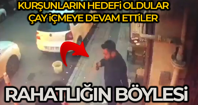 Silahlı saldırı sonrası çaylarını yudumlamaya devam ettiler