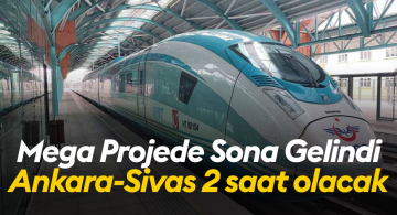 Ankara-Sivas Yüksek Hızlı Tren Projesi Sivas’a Çok Yönlü Katkılar Sağlayacak