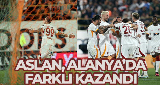 Aslan, Alanya’da farklı kazandı