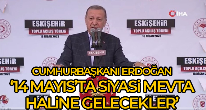 Cumhurbaşkanı Erdoğan Eskişehir’de 2 yeni müjde verdi