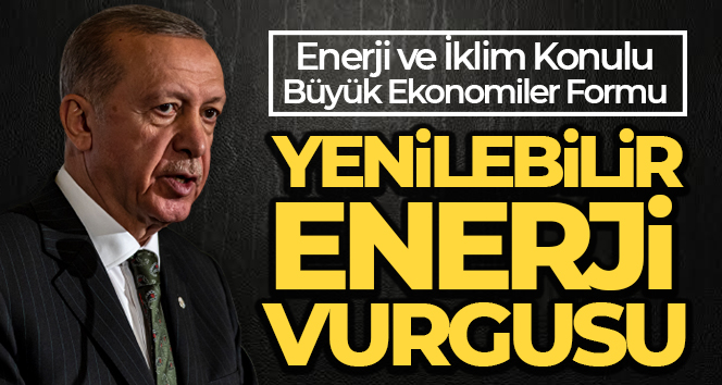 Cumhurbaşkanı Erdoğan: ‘Önümüzdeki dönemde iklim kanunumuzu meclisimizden geçirmiş olacağız’