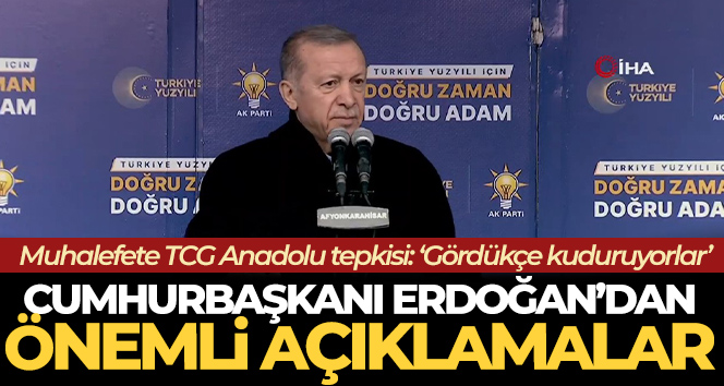 Cumhurbaşkanı Erdoğan’dan Afyonkarahisar’da önemli açıklamalar