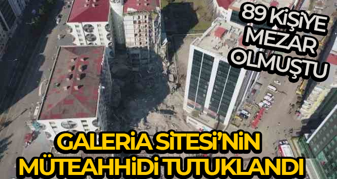 Diyarbakır’da 89 kişiye mezar olan Galeria Sitesi’nin müteahhidi tutuklandı
