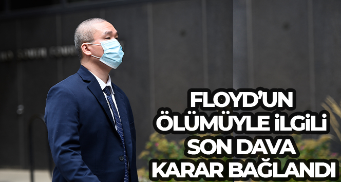 ABD’de George Floyd’un ölümüyle ilgili son ceza davası karara bağlandı